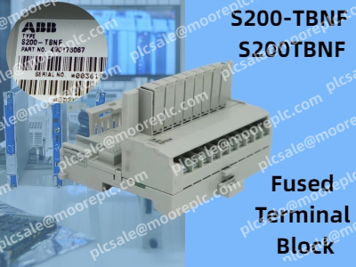 Detailed Guide to ABB S200-TBNF Fused Terminal Block: Comprehensive Analysis