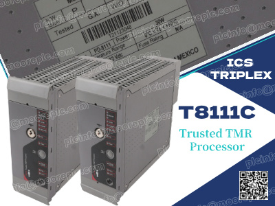 Unlocking the Power of the ICS Triplex T8111C Trusted TMR Processor