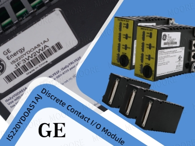 Exploring the GE IS220YDOAS1AJ Discrete I/O Module