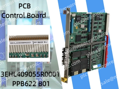 The important role of ABB 3EHL409055R0001 PPB622 B01 PCB control board in industrial automation