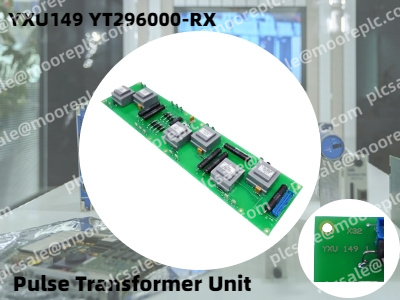 ABB YXU149 YT296000-RX Pulse Transformer Unit Analysis: Functional Features and Applications
